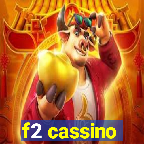 f2 cassino